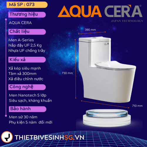 BỒN CẦU LIỀN KHỐI CAO CẤP AQUA CERA (Kích thước D710 x R390 x C730) - 073 